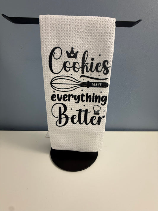 Cookies make everything better towel