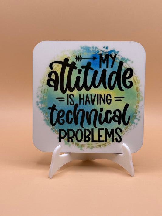 My attitude magnet 3 x 3